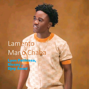 Lyon Patikissa - Lamento Mano Chaba (feat. DJEY ANSEL & ELCCEY)