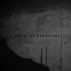 ººº by Estação Fantasma
