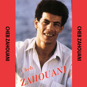 Cheb zahouani - Machi Esiaf