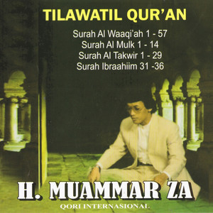 H Muammar ZA - Al Waaqi'ah (1-57)
