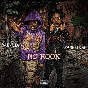 No Hook by Baby6ixer, Baby Kia