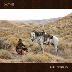 Owyhee by Ruru Norbury