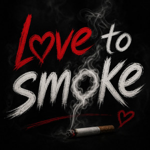 Love To Smoke - song and lyrics by Ismail Ug