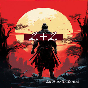 2+2 by La Muralla Lirical