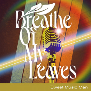 Sweet Music Man