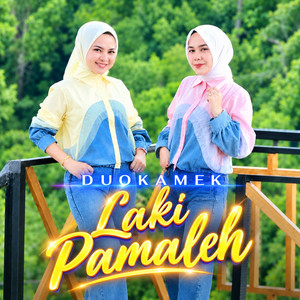 Laki Pamaleh by Duo Kamek, Memey Bahar, Owi Zarman