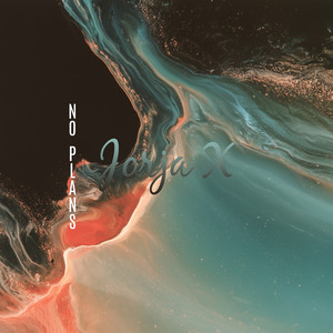 No Plans by Jorja X