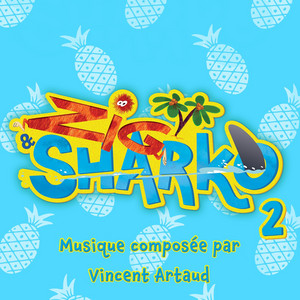 Vincent Artaud - Zig and Sharko Opening Song (feat. Andrès Fernandez)