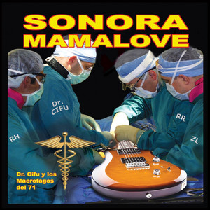 Sonora Mama Love - 5 de Mayo