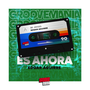 Es Ahora by Edgar Aguirre