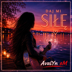 Daj Mi Siłę by AvalYn eM