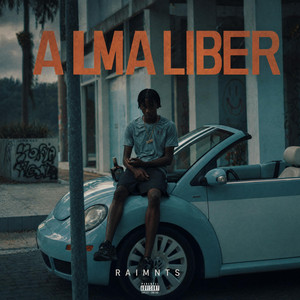 Alma Liber by GrindGangTV, Raimnts