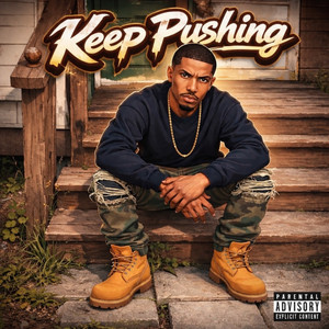 Keep Pushing by El Frosto
