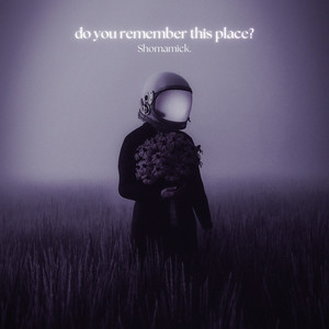 do you remember this place? by Shomamick.