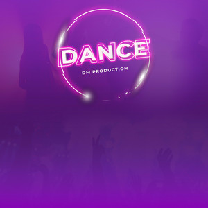 DM Production - Dance