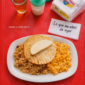 LO QUE ME SOBRÓ DE AYER by Komba, Jota Dee Z