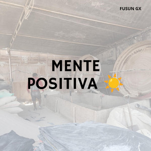 MENTE POSITIVA by JOLIE ussa
