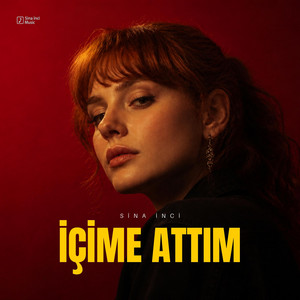İçime Attım by Sina İnci