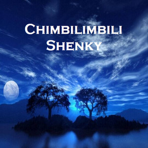 Shenky Shugah - Chimbilimbili