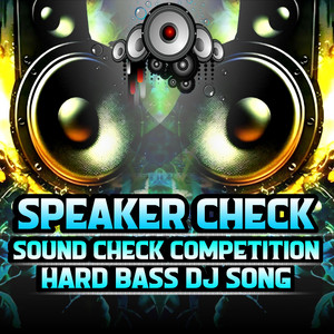 SPEAKER CHECK | SOUND CHECK COMPETITION | HARD BASS DJ SONG by DjKrishna Maithleshwar Bazar