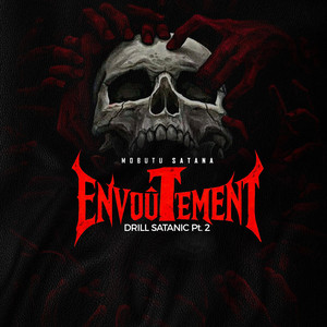 Mobutu Satana - Envoûtement Drill Satanic, Pt. 2