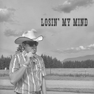 Losing My Mind by Robbie Burt