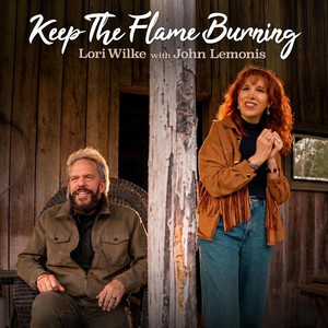 Keep the Flame Burning by Lori Wilke, John Lemonis
