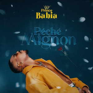 Prince Babia - Péché mignon