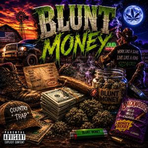 BLUNT MONEY by DeShawn Williams