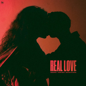 Real Love by ZINOVEV, Tanitsoy, Edvin Stokes