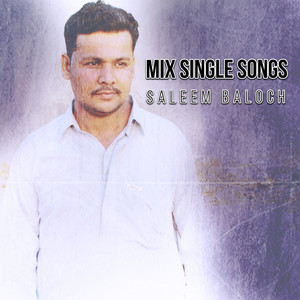 Saleem Baloch - Hayat Ha Man