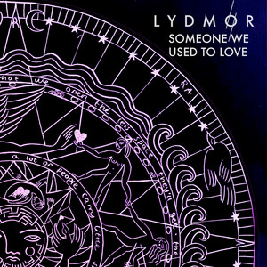 Someone We Used To Love (Single Edit)