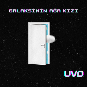 Uyu Varmadık Daha - Galaksinin Ağa Kızı - Single by Uyu Varmadık ...
