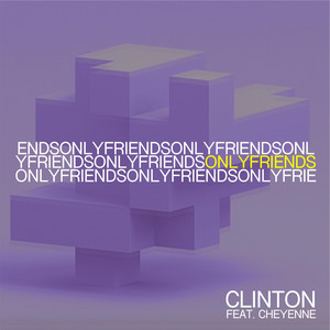 Only Friends by Clinton, Cheyenne
