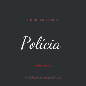 Young Mullabby RGM - POLICIA