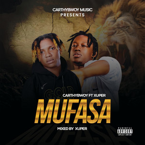 Carthybwoy - MUFASA (feat. Xuper)