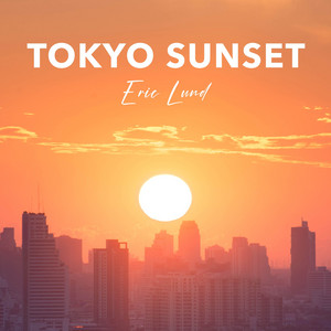 Tokyo Sunset by Eric Lund