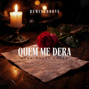 RemixGroove - Quem me dera (Remix)