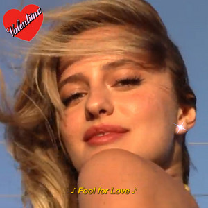 Valentiina - Fool for Love