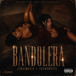 BANDOLERA by LIRAIMOVIC, YOVNGMOVIC