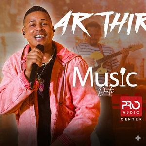 Live Session - Acústico by Arthur, Music Date, Hitz Records, Pty Audio
