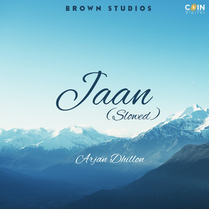 Jaan (Slowed Version)