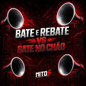 Bate e Rebate VS Bate No Chão