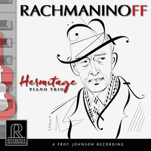 Rachmaninoff: Trio élégiaques & Vocalise (Arr. J. Conus for Piano Trio) — Sergei Rachmaninoff