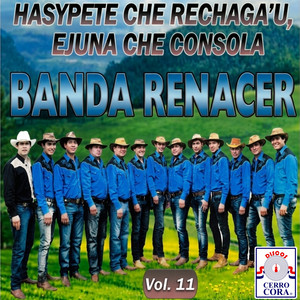 Banda Renacer - Apoi Ha Ha'u Jey