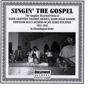 Singing The Gospel 1933-1936 — Various Artists