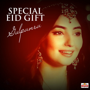 Gul Panra - Wrak Da Meeni Noom Sha