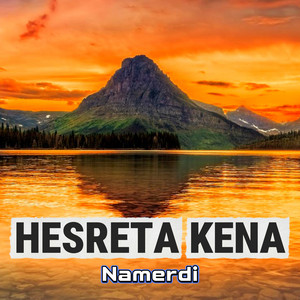 Hesreta Kena - Kevlin