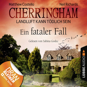 Kapitel 57 - Cherringham - Landluft kann tödlich sein, Folge 15: Ein fataler Fall by Neil Richards, Matthew Costello Album Cover