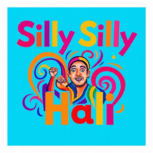 Silly Silly - Hali